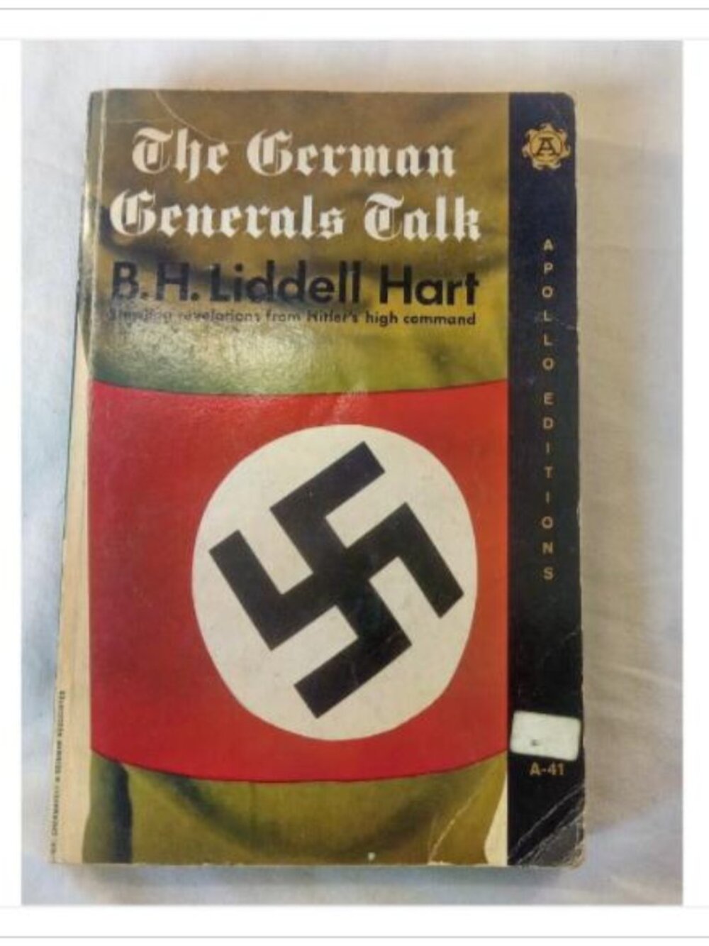 The German Generals Talk Hitler's High Command WWII Military Apollo Editions PB